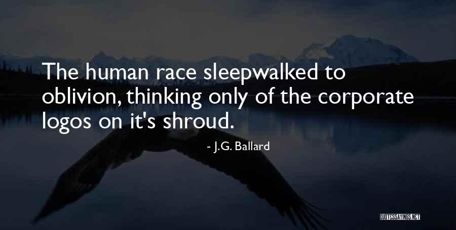 Sleepwalked Quotes By J.G. Ballard Sleepwalked Quotes By J.G. Ballard