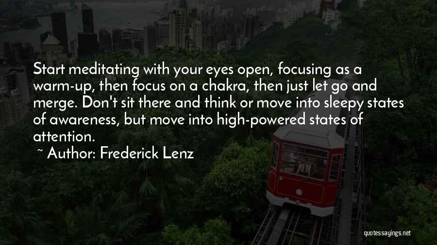 Sleepy Eyes Quotes By Frederick Lenz