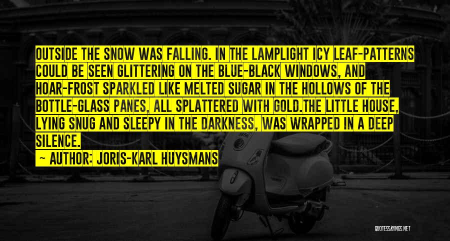 Sleepy Hollows Quotes By Joris-Karl Huysmans