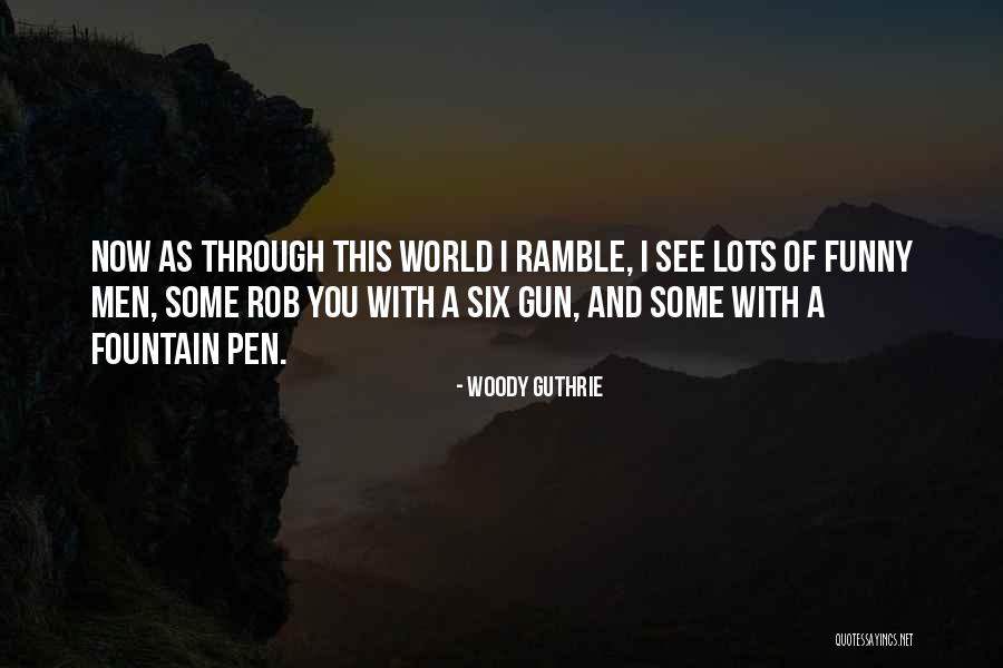 Sleepy Sickness Quotes By Woody Guthrie Sleepy Sickness Quotes By Woody Guthrie
