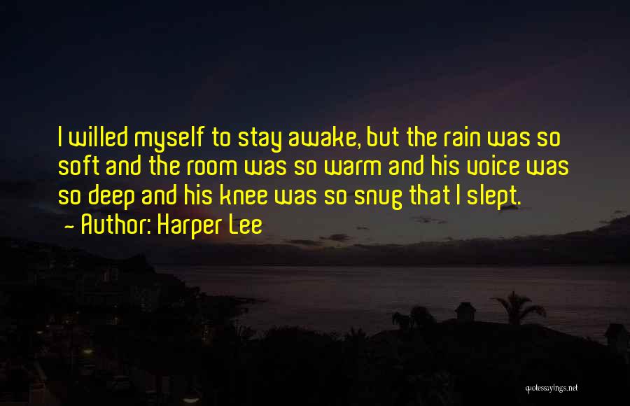 Sleepy Voice Quotes By Harper Lee