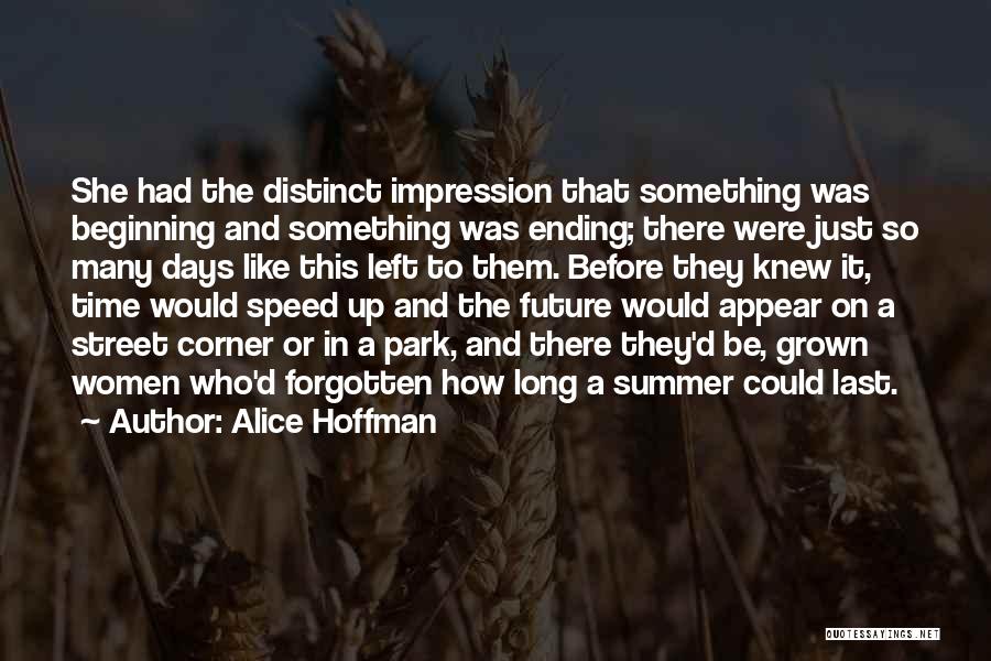 Sleestaks People Quotes By Alice Hoffman Sleestaks People Quotes By Alice Hoffman