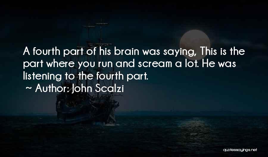 Sleestaks People Quotes By John Scalzi Sleestaks People Quotes By John Scalzi