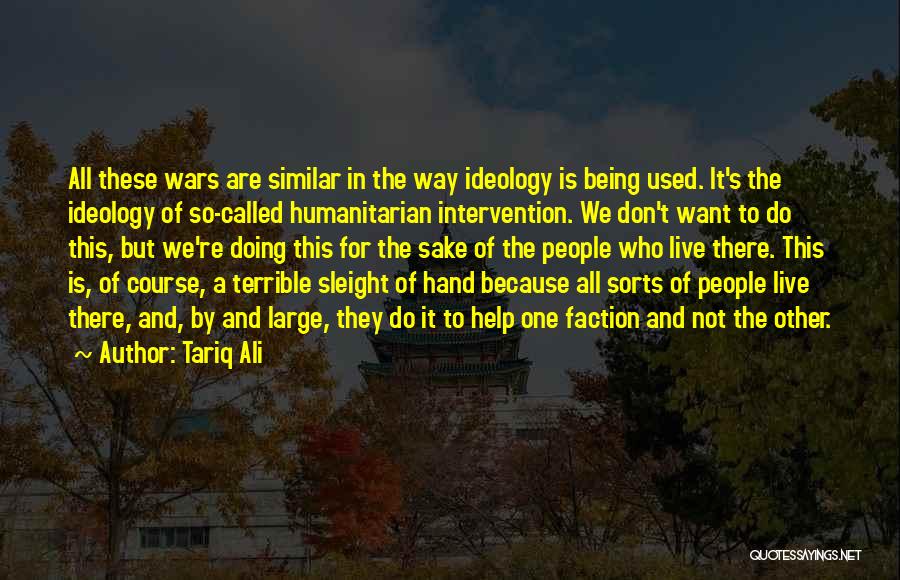 Sleight Of Hand Quotes By Tariq Ali