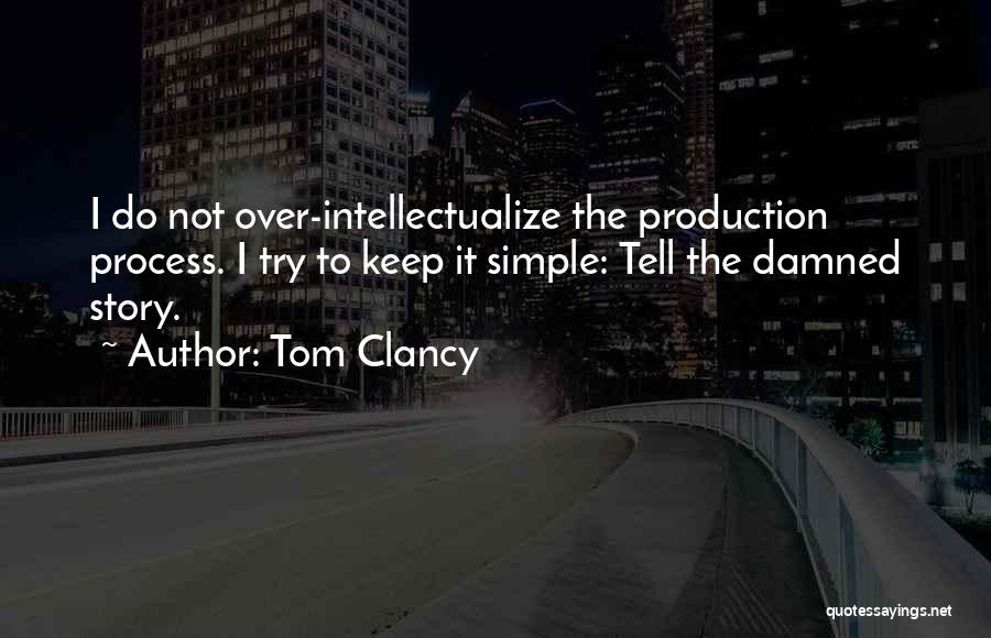 Sleighter Youtube Quotes By Tom Clancy