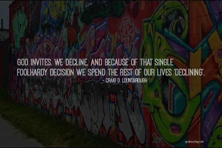 Sleiman Hussein Quotes By Craig D. Lounsbrough Sleiman Hussein Quotes By Craig D. Lounsbrough
