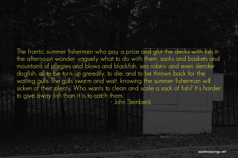 Slender Wonder Quotes By John Steinbeck Slender Wonder Quotes By John Steinbeck