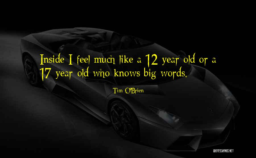 Slenderella Dressing Quotes By Tim O'Brien