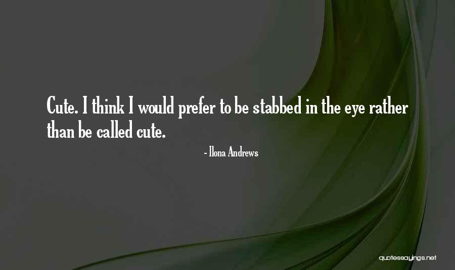 Slenderella Robes Quotes By Ilona Andrews Slenderella Robes Quotes By Ilona Andrews