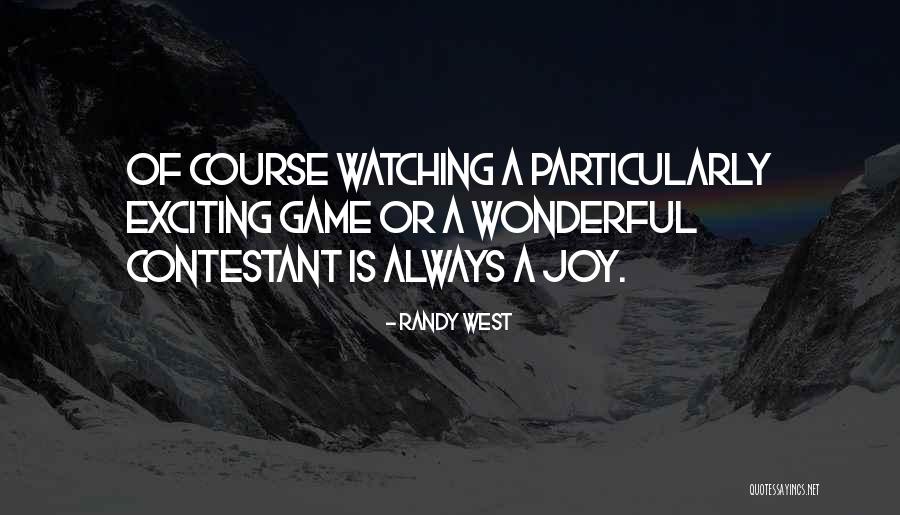 Slenka Sinonimai Quotes By Randy West Slenka Sinonimai Quotes By Randy West