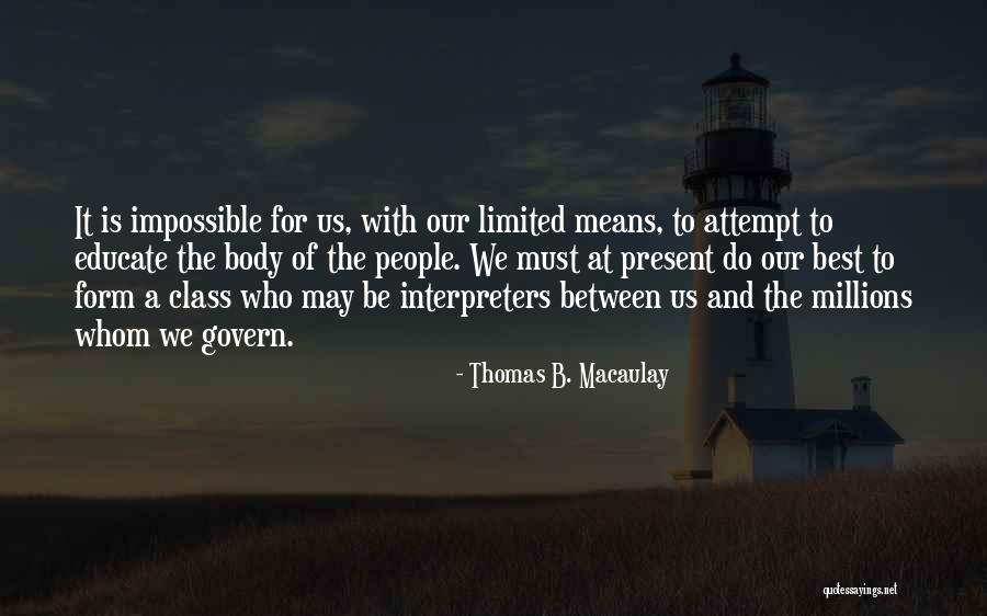 Slenka Sinonimai Quotes By Thomas B. Macaulay Slenka Sinonimai Quotes By Thomas B. Macaulay
