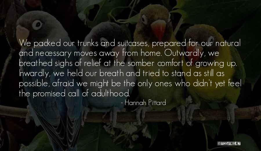 Slepende Quotes By Hannah Pittard Slepende Quotes By Hannah Pittard