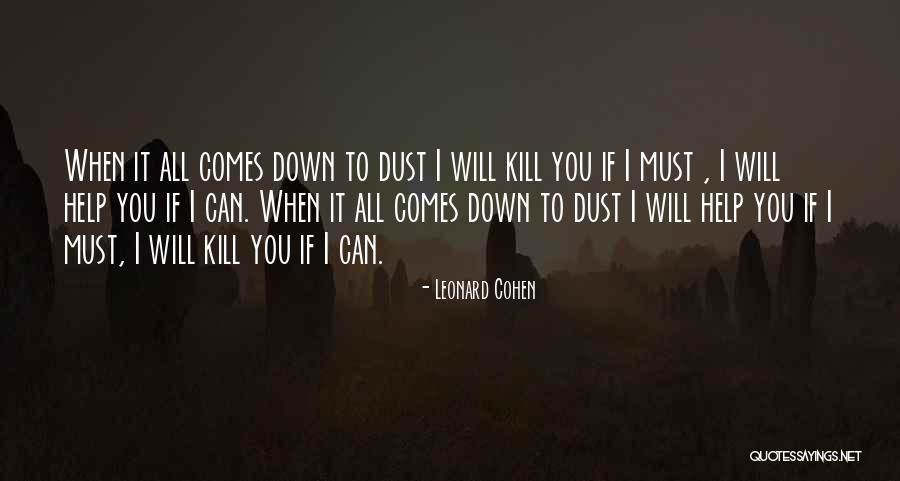 Slepian Quotes By Leonard Cohen Slepian Quotes By Leonard Cohen