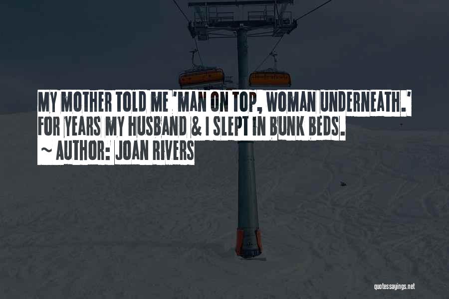 Slept On Me Quotes By Joan Rivers