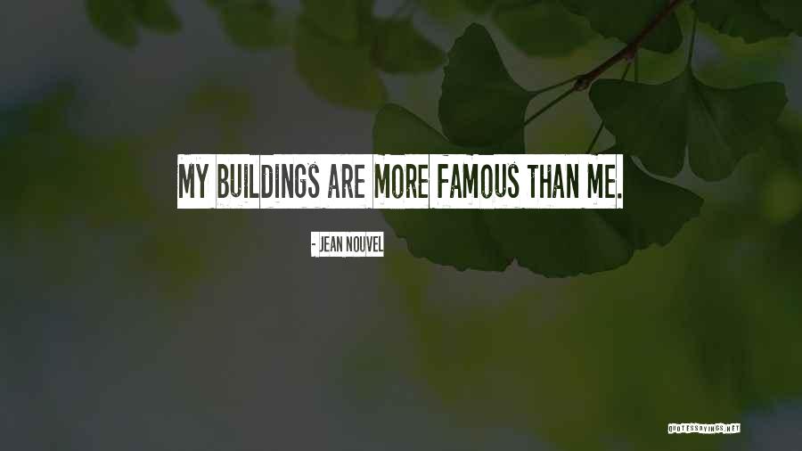 Sless Milani Quotes By Jean Nouvel Sless Milani Quotes By Jean Nouvel