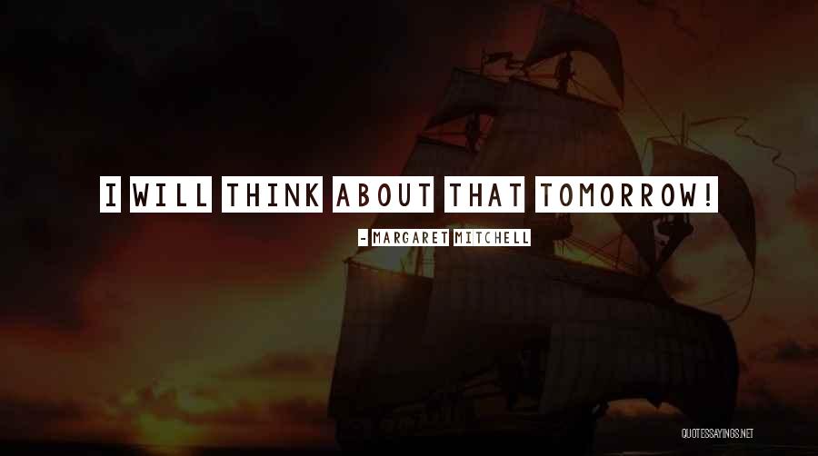 Slettebakken Quotes By Margaret Mitchell Slettebakken Quotes By Margaret Mitchell