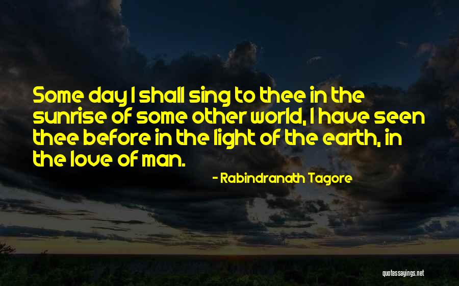 Sleuth 1972 Quotes By Rabindranath Tagore