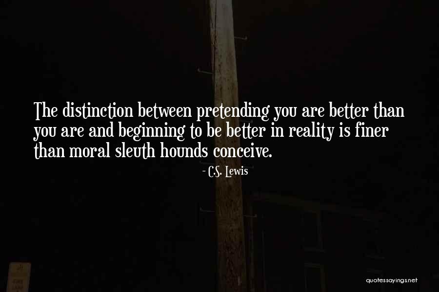 Sleuth Quotes By C.S. Lewis