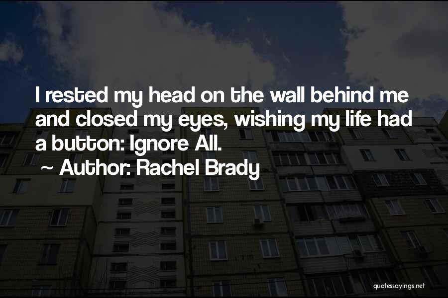 Sleuth Quotes By Rachel Brady