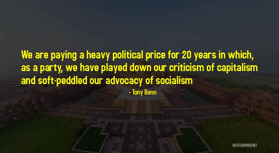 Slevadne Quotes By Tony Benn Slevadne Quotes By Tony Benn