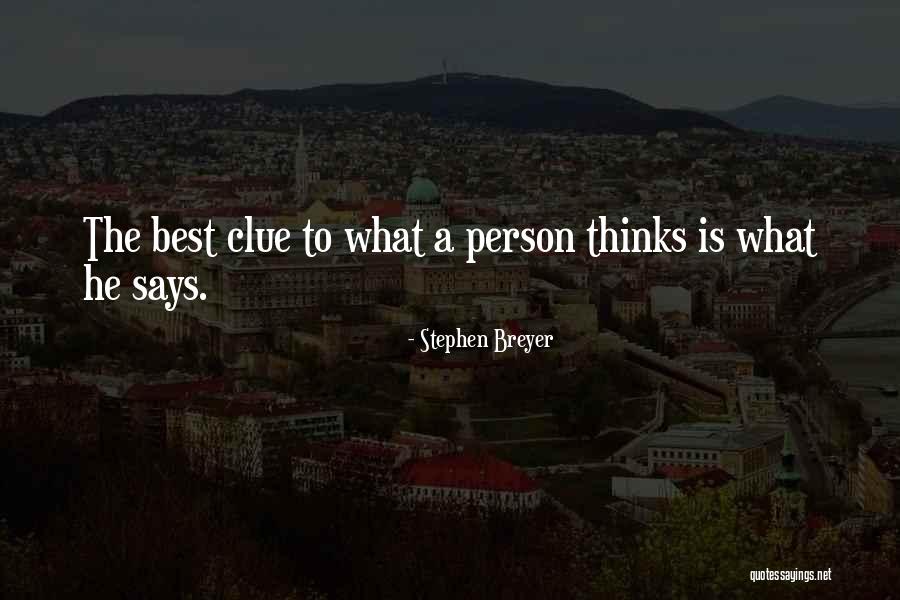 Slews Program Quotes By Stephen Breyer