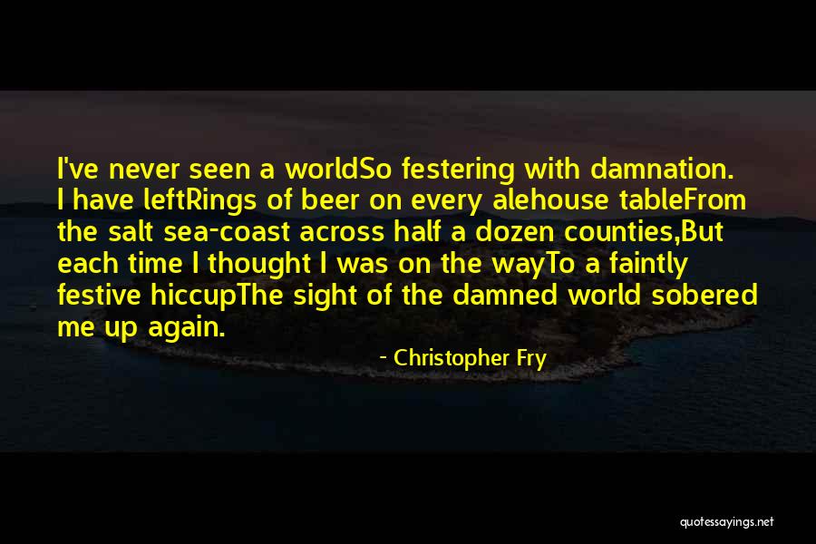Sleyman Abraham Quotes By Christopher Fry Sleyman Abraham Quotes By Christopher Fry