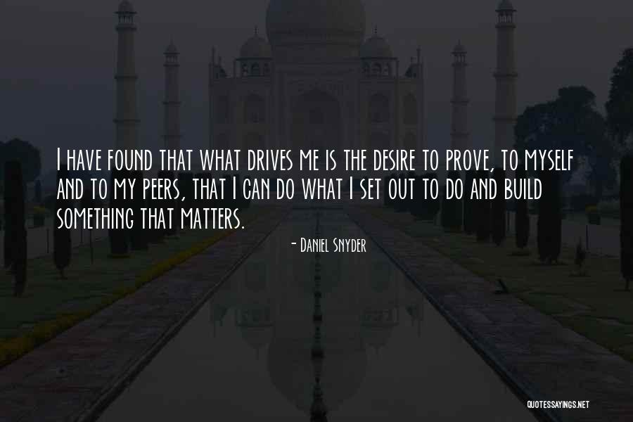 Slezak Dentist Quotes By Daniel Snyder Slezak Dentist Quotes By Daniel Snyder