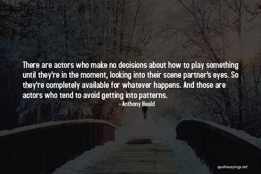 Slezakova Letohrad Quotes By Anthony Heald Slezakova Letohrad Quotes By Anthony Heald