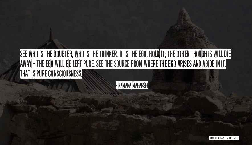 Slezakova Letohrad Quotes By Ramana Maharshi Slezakova Letohrad Quotes By Ramana Maharshi