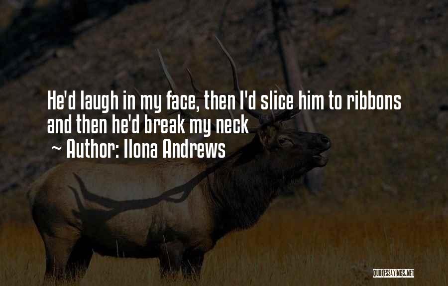 Slice Quotes By Ilona Andrews