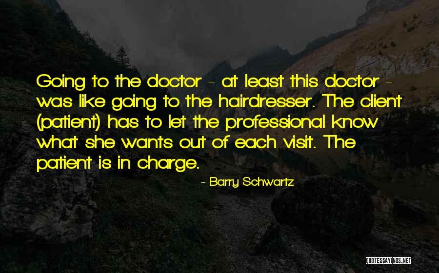 Slichter Residence Quotes By Barry Schwartz Slichter Residence Quotes By Barry Schwartz