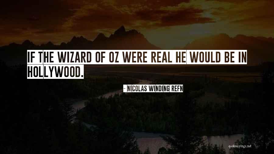 Slick Jan Quotes By Nicolas Winding Refn Slick Jan Quotes By Nicolas Winding Refn