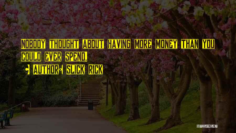 Slick Rick Quotes 699653