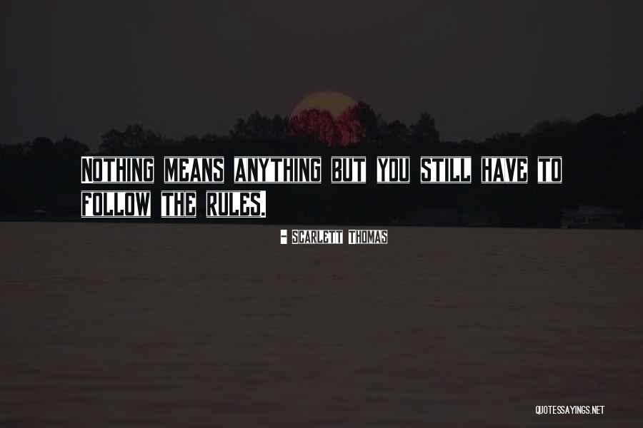 Slicked Back Quotes By Scarlett Thomas Slicked Back Quotes By Scarlett Thomas