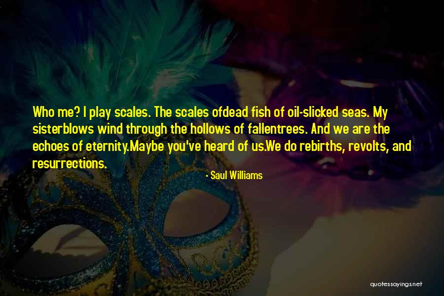 Slicked Quotes By Saul Williams Slicked Quotes By Saul Williams