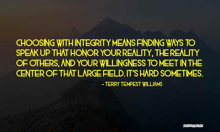 Slicking Leather Quotes By Terry Tempest Williams Slicking Leather Quotes By Terry Tempest Williams