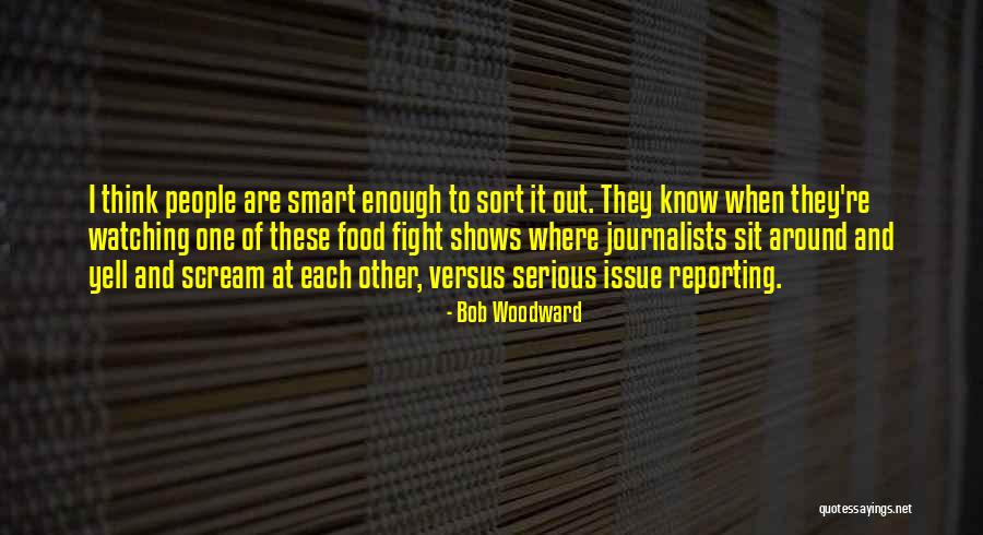 Slicks Quotes By Bob Woodward Slicks Quotes By Bob Woodward
