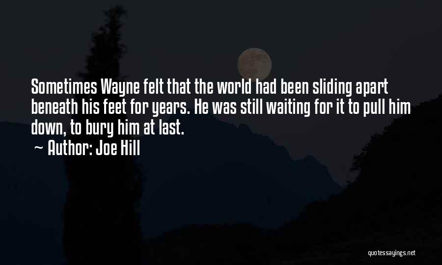 Sliding Down Quotes By Joe Hill