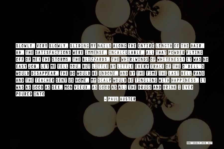 Sliding Into Quotes By Paul Auster Sliding Into Quotes By Paul Auster