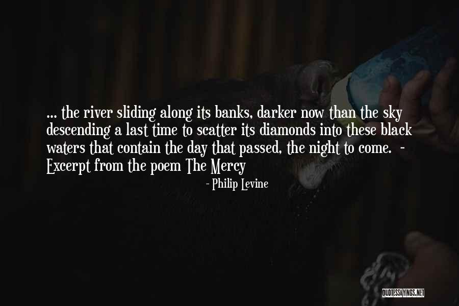 Sliding Into Quotes By Philip Levine Sliding Into Quotes By Philip Levine