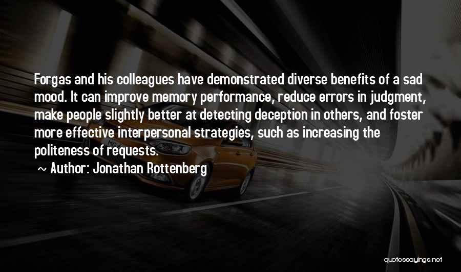 Slightly Sad Quotes By Jonathan Rottenberg