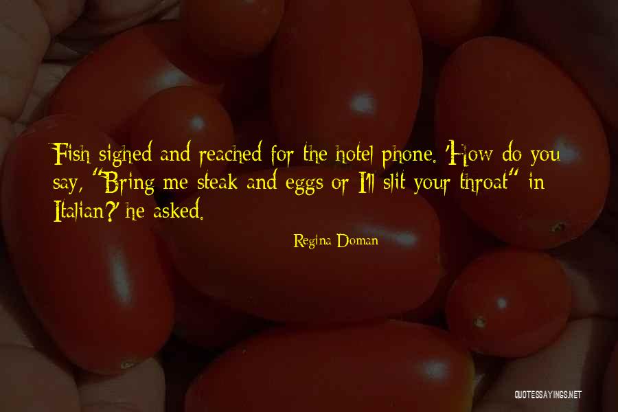 Sligo Quotes By Regina Doman Sligo Quotes By Regina Doman