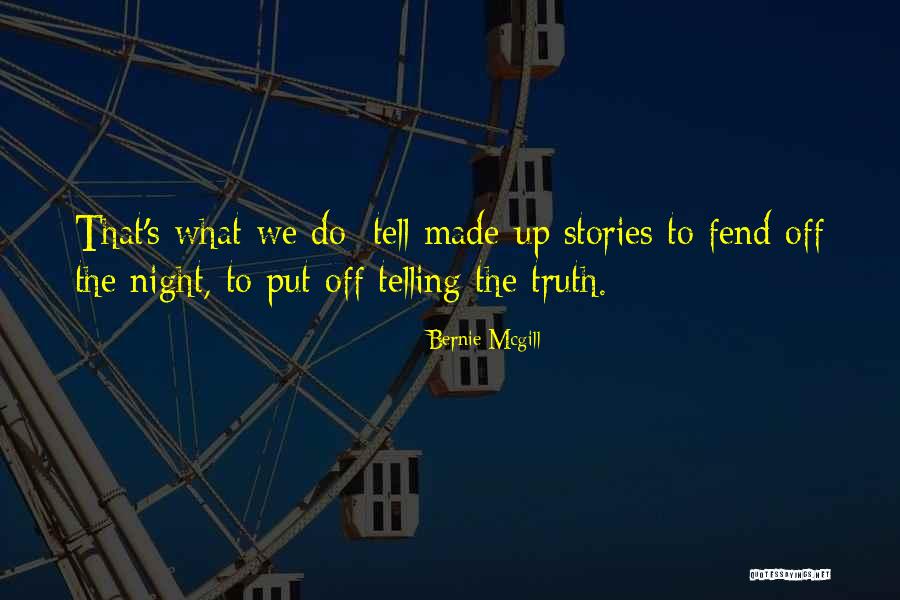 Slijedecih Quotes By Bernie Mcgill Slijedecih Quotes By Bernie Mcgill