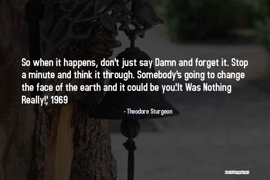 Slikari Quotes By Theodore Sturgeon Slikari Quotes By Theodore Sturgeon