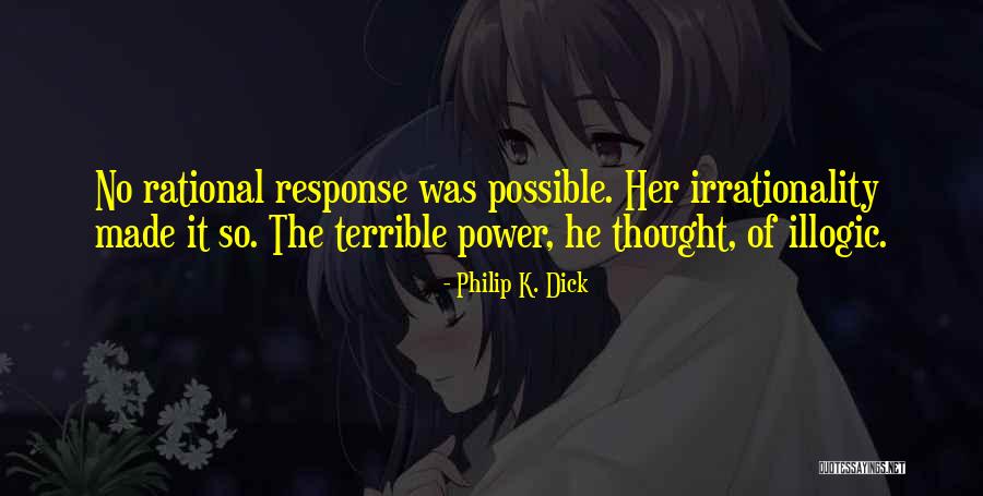Sliker Water Quotes By Philip K. Dick Sliker Water Quotes By Philip K. Dick