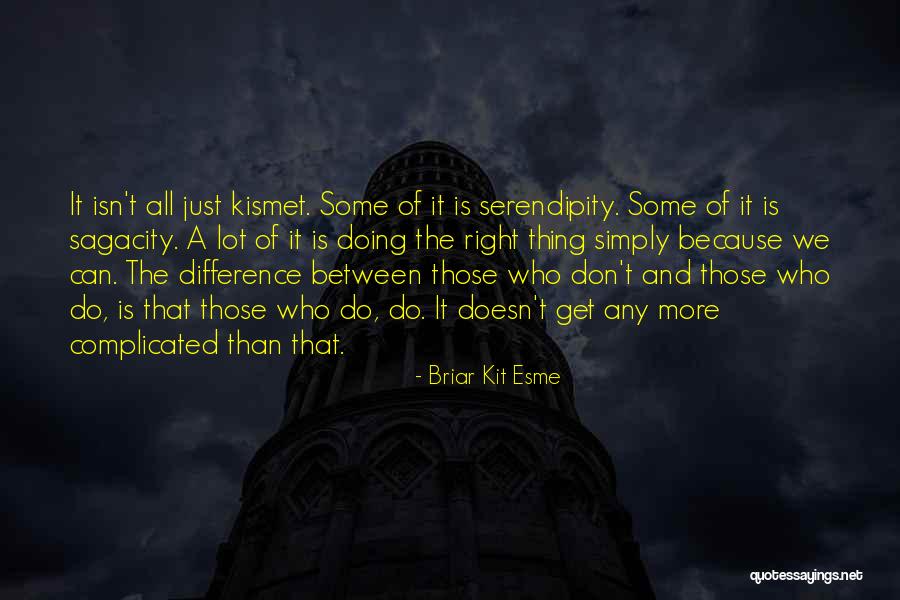 Slikour Quotes By Briar Kit Esme Slikour Quotes By Briar Kit Esme