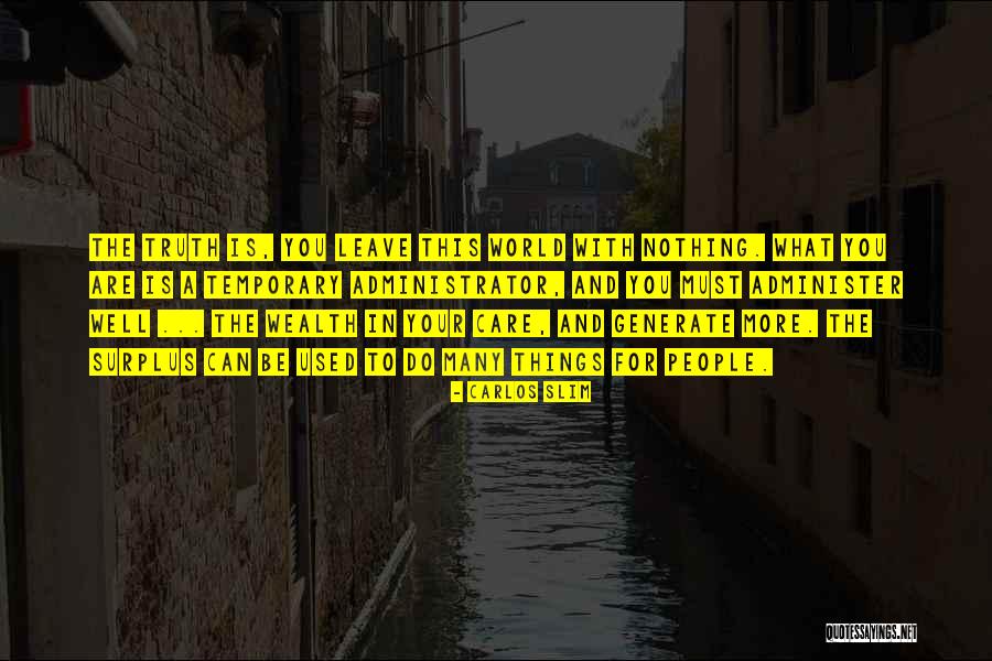 Slim Carlos Quotes By Carlos Slim Slim Carlos Quotes By Carlos Slim
