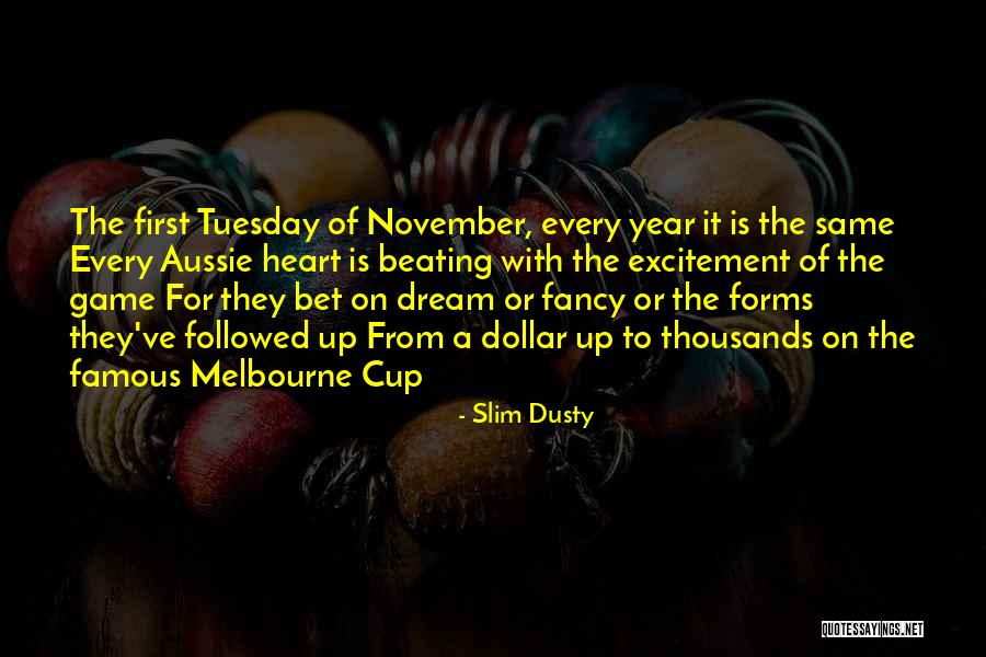 Slim Dusty Quotes 1649927