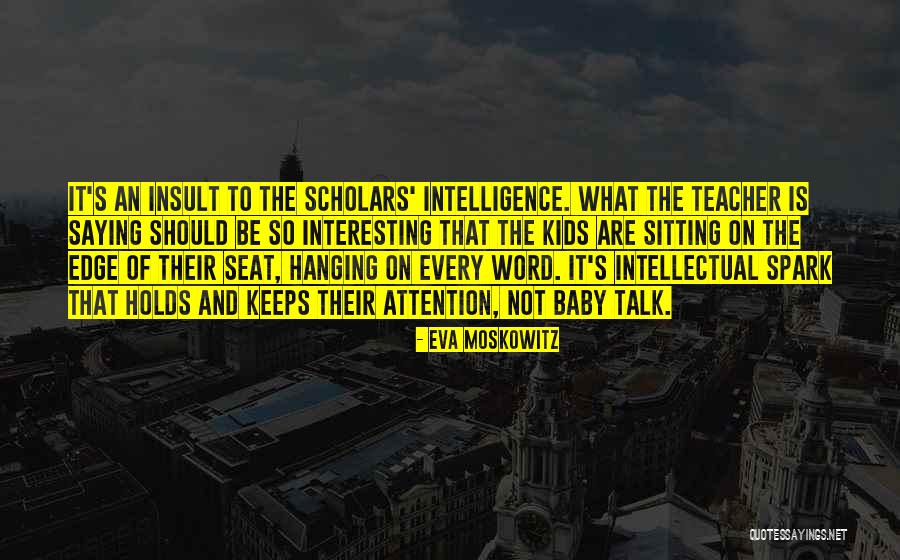 Slim Girls Quotes By Eva Moskowitz Slim Girls Quotes By Eva Moskowitz