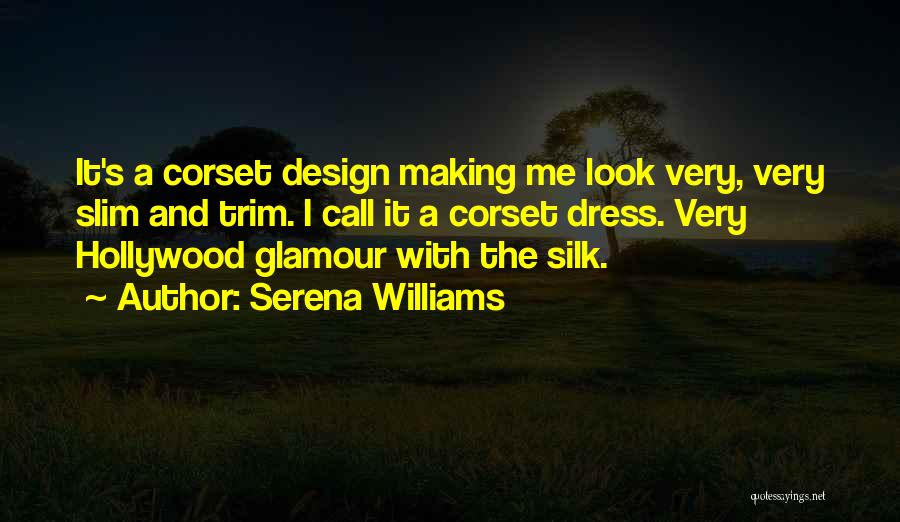 Slim Quotes By Serena Williams